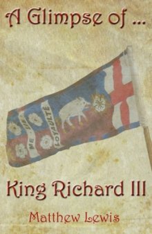 A glimpse of ... King Richard III