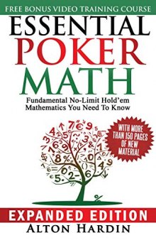 Essential Poker Math: Fundamental No-Limit Hold’em Mathematics You Need to Know