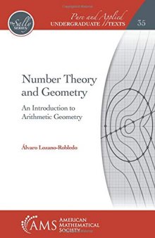 Number Theory and Geometry: An Introduction to Arithmetic Geometry