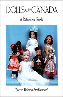 Dolls of Canada: A Reference Guide