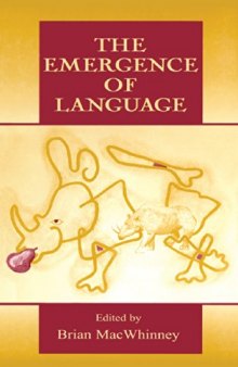 The Emergence of Language