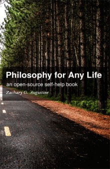Philosophy for Any Life