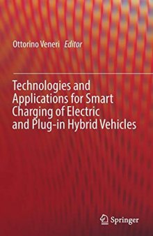 Technologies and Applications for Smart Charging of Electric and Plug-in Hybrid Vehicles