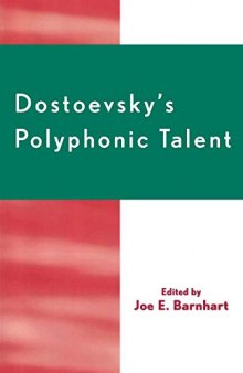 Dostoevsky’s Polyphonic Talent