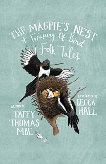 The Magpie’s Nest: A Treasury of Bird Folk Tales