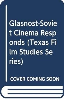 Glasnot — Soviet Cinema Responds