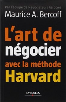 L’art de négocier avec la méthode Harvard