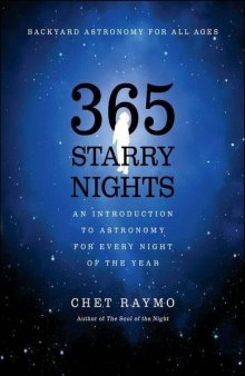 365 Starry Nights - An Introduction to Astronomy for Every Night of the Year