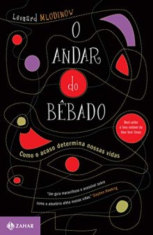 O Andar do Bêbado - Como o acaso determina nossas vidas