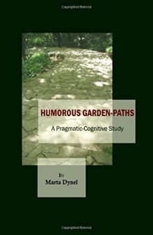 Humorous Garden-Paths: A Pragmatic-Cognitive Study