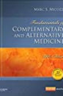 Fundamentals of Complementary and Alternative Medicine (Fundamentals of Complementary and Integrative Medicine) 5th Edition