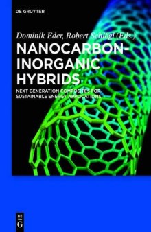 Nanocarbon-Inorganic Hybrids: Next Generation Composites for Sustainable Energy Applications