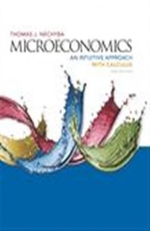 Microeconomics: An Intuitive Approach with Calculus