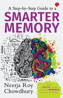 A Step-By-Step Guide to a Smarter Memory