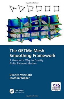 The GETMe Mesh Smoothing Framework: A Geometric Way to Quality Finite Element Meshes