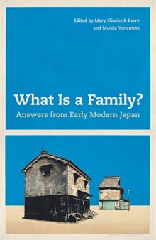 What Is a Family? Answers from Early Modern Japan