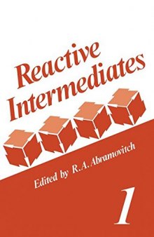 Reactive Intermediates: Volume 1