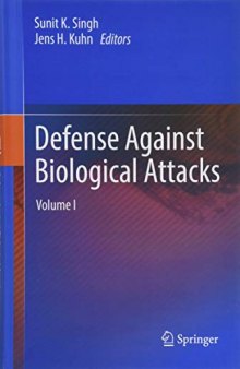 Defense Against Biological Attacks: Volume I
