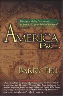 America BC: Ancient Settlers in the New World