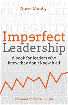 Imperfect Leadership: A book for leaders who know they don’t know it all