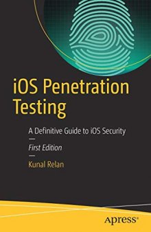 iOS Penetration Testing  A Definitive Guide to iOS Security