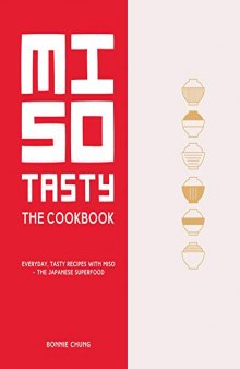 Miso Tasty Everyday, Tasty Recipes with Miso - The Japanese Superfood
