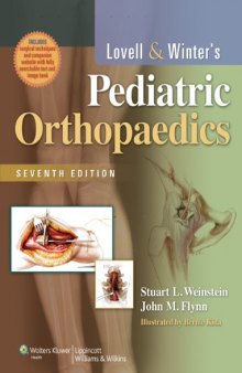 Lovell and Winter’s Pediatric Orthopaedics, Level 1 and 2