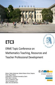 ERME Topic Conference on Mathematics Teaching, Resources and Teacher Professional Development