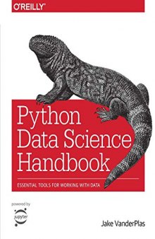 Python Data Science Handbook: Essential Tools for Working with Data
