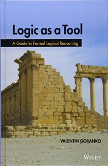 Logic as a Tool: A Guide to Formal Logical Reasoning