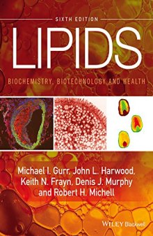 Lipids: Biochemistry, Biotechnology and Health