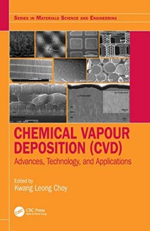 Chemical Vapour Deposition (CVD): Advances, Technology and Applications