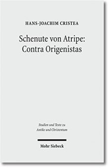 Schenute Von Atripe: Contra Origenistas