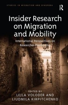 Insider Research on Migration and Mobility: International Perspectives on Researcher Positioning