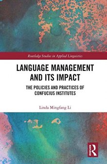 Language Management and Its Impact: The Policies and Practices of Confucius Institutes