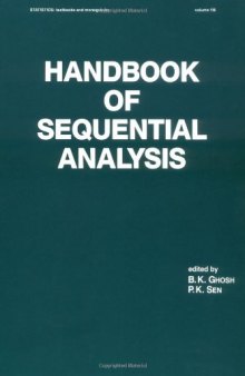 Handbook of Sequential Analysis (Statistics:  A Series of Textbooks and Monographs)