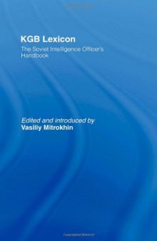 KGB.Lexicon - The Soviet Intelligence Officers Handbook