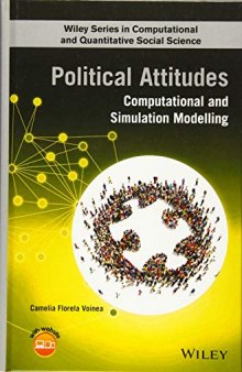 Political Attitudes: Computational and Simulation Modelling