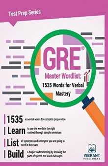 GRE Master Wordlist: 1535 Words for Verbal Mastery (Test Prep Series) (Volume 18)