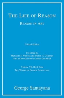 The Life of Reason or The Phases of Human Progress, Book 4: Reason in Art