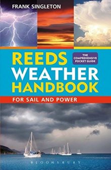 Reeds Weather Handbook. For sail and power