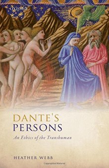 Dante’s Persons: An Ethics of the Transhuman