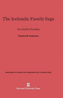 The Icelandic Family Saga: An Analytic Reading