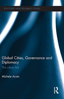 Global Cities, Governance and Diplomacy: The Urban Link