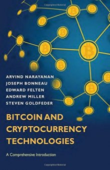 Bitcoin and Cryptocurrency Technologies: A Comprehensive Introduction (converted from original azw3)