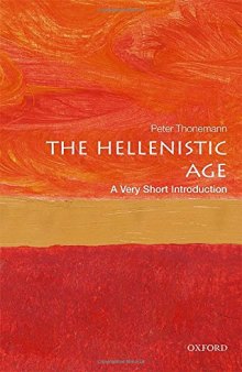 The Hellenistic Age: A Very Short Introduction