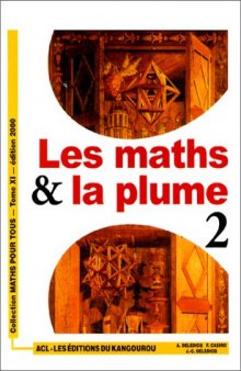 Les maths et la plume, volume 2