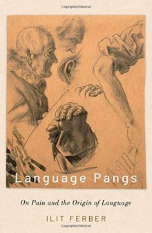 Language Pangs: On Pain and the Origin of Language