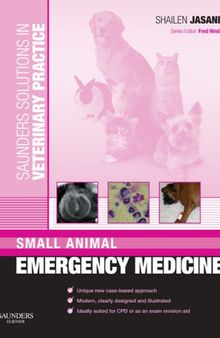 Saunders Solutions in Veterinary Practice: Small Animal Emergency Medicine