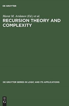 Recursion Theory and Complexity: Proceedings of the Kazan ’97 Workshop, Kazan, Russia, July 14 19, 1997